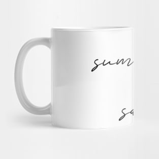 Summertime Sadness Mug